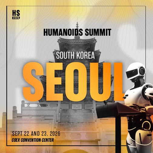 피지컬 AI 글로벌 프로그램 공개… ‘휴머노이드 서밋 서울 2026’ 개최